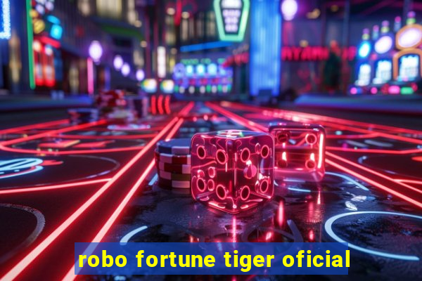 robo fortune tiger oficial